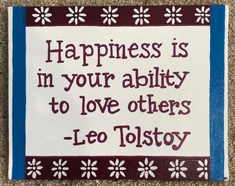 Wall Art - Canvas - Quote: "'Happiness is in your ability to love others' - Leo Tolstoy"