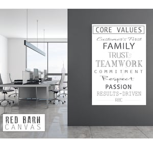 May include: A white canvas print with the words "CORE VALUES" and other words like "FAMILY", "TRUST", and "TEAMWORK" in a modern office setting. The words "RED BARN CANVAS" are in a white box in the lower left corner.