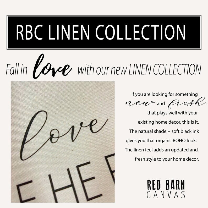 May include: A close-up of a linen canvas print with the word "love" written in black cursive script. The text "RBC LINEN COLLECTION" is written in black text at the top of the image. The text "Fall in love with our new LINEN COLLECTION" is written in black text below the image. The text "RED BARN CANVAS" is written in black text at the bottom of the image.