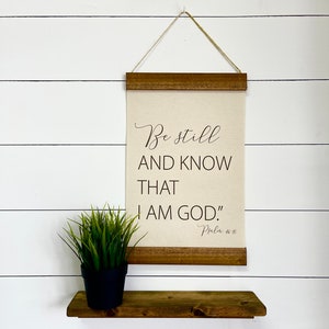 Be Still and Know That I Am God, Psalm 46:10, Linen Canvas Hanging Banner