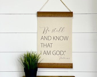 Be Still and Know That I Am God, Psalm 46:10, Linen Canvas Hanging Banner