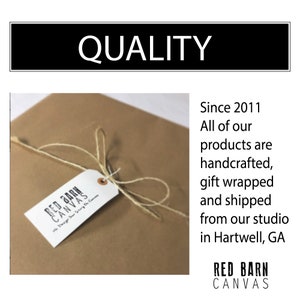 Puede incluir: Un paquete de papel marr&oacute;n atado con cuerda y una etiqueta de regalo blanca que dice "RED BARN CANVAS We Design Your Story On Canvas". El texto "QUALITY" est&aacute; en un rect&aacute;ngulo negro en la parte superior de la imagen. El texto "Since 2011 All of our products are handcrafted, gift wrapped and shipped from our studio in Hartwell, GA RED BARN CANVAS" est&aacute; en el lado derecho de la imagen.