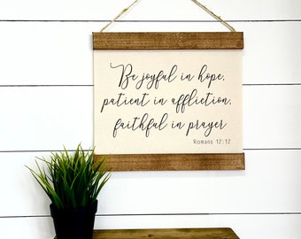 Be Joyful in Hope, Romans 12:12, Linen Canvas Hanging Banner