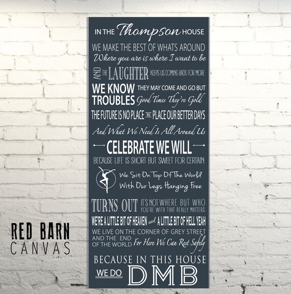 In This House Dave Matthews Band Song Lyrics On Canvas Dmb Etsy