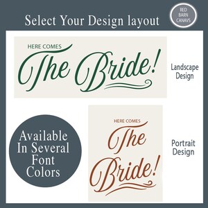 Puede incluir: La imagen presenta dise&ntilde;os de dise&ntilde;o para un letrero de boda. El texto "Here Comes The Bride!" se muestra en verde y marr&oacute;n, con opciones de dise&ntilde;o horizontal y vertical. La imagen tambi&eacute;n indica que los colores de fuente est&aacute;n disponibles en varios colores.