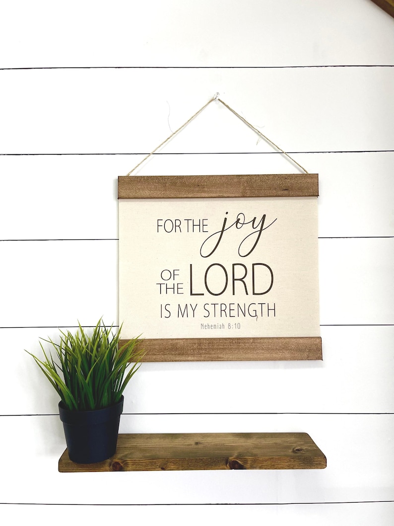 For The Joy Of The Lord Is My Strength, Nehemiah 8:10, Linen Canvas Hanging Banner image 1