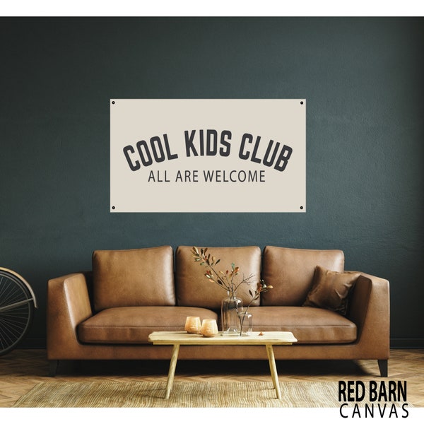 Cool Kids Club  | All natural Canvas Flag Banner Sign, Wall Tapestry