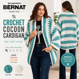 May include: A crochet cocoon cardigan featuring horizontal stripes in teal and white. The garment has an open front, three-quarter length sleeves, and a loose, relaxed fit. The text on the image reads Yarnspirations Bernat Crochet Cocoon Cardigan.