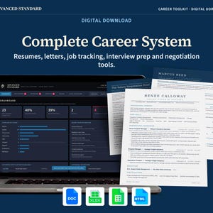 May include: A digital download career toolkit featuring a laptop displaying a dashboard interface, alongside printed resume documents. The text reads Advanced Standard, Complete Career System, Resumes, letters, job tracking, interview prep and negotiation tools.