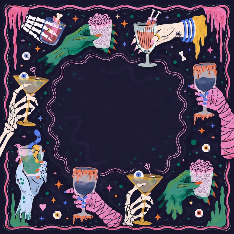 May include: A square illustration featuring a dark purple background with a central scalloped frame. The border is decorated with various hands, including skeleton, mummy, and green zombie hands, holding glasses filled with colorful drinks.