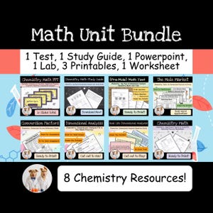 May include: A digital educational bundle titled Math Unit Bundle containing 8 chemistry resources including a test, study guide, powerpoint, lab, printables, and worksheet. The image displays previews of each resource with text labels and a small circular inset showing two dogs in lab coats.