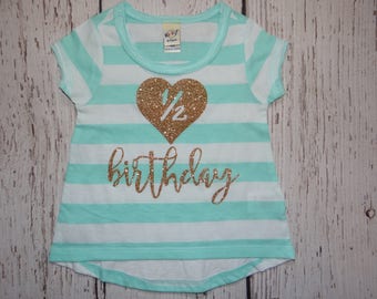 Sale- Half Birthday girl top - Mint green Baby shirt- 1/2 Birthday Gold Shirt- 6 months Birthday shirt- Trendy shirt