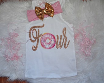 Donut Four Birthday outfit-  Donut pink and gold 4th birthday outfit-1st birthday- Donut birthday outfit- Donut birthday shirt- Donut party