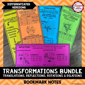 Transformations Bundle Bookmark Notes | Geometry Translations, Reflections, Rotations, Dilations