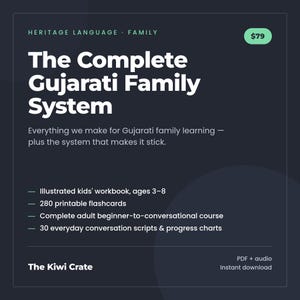 Complete Gujarati Family System — Kids Workbook, 281 Flashcards, Adult Course, Parent's Guide + 50 Conversation Scripts | Digital Bundle