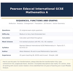 Può includere: Un documento intitolato Pearson Edexcel International GCSE Mathematics A: Sequences, Functions and Graphs. Elenca 21 domande originali in stile esame, livelli di difficoltà, uso della calcolatrice, schema di valutazione, argomenti e autore.