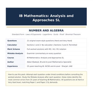 May include: A white educational document titled IB Mathematics: Analysis and Approaches SL, featuring a table on Number and Algebra. It lists 21 exam-style questions, calculator rules, mark schemes, and author details by Abdul Wadood.