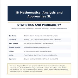 May include: A white educational document titled IB Mathematics: Analysis and Approaches SL, focusing on Statistics and Probability. It lists 21 exam-style questions, calculator rules, mark schemes with M1/A1/R1 notation, and mistake analysis by author Abdul Wadood.