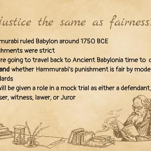 Może przedstawiać: Beżowy slajd edukacyjny z tytułem Is justice the same as fairness? oraz punktami dotyczącymi Hammurabiego, surowych kar i symulowanego procesu. Na dole znajduje się czarno-biała ilustracja osoby czytającej przy biurku ze świecami.