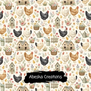 May include: A repeating pattern on a cream background featuring brown, white, and black chickens, yellow chicks, wooden birdhouses with heart cutouts, woven baskets of flowers, metal watering cans, and garden fences. The text Abeska Creations is visible.