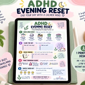 Può includere: Un tablet digitale che mostra una pagina di pianificazione stampabile ADHD Evening Reset. Il documento presenta cinque sezioni: Quick Space Reset, Close the Day, Brain Parking, Make Tomorrow Easier e Gentle Check-out, con illustrazioni color pastello.