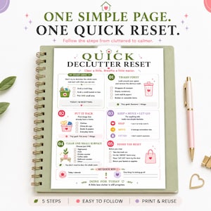 May include: A spiral-bound notebook with a light green cover featuring a printed Quick Declutter Reset checklist. The page includes five numbered steps with icons, checkboxes, and text for organizing tasks, alongside a pink pen and gold paper clips.