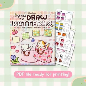 May include: A How to Draw Patterns book by Coco Wyo with a pastel plaid cover featuring two cartoon cats in shopping bags, cherries, a tulip, and a butterfly. The cover text reads How to Draw Patterns It's All About Having Fun. Includes printable pages.