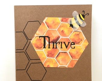 Thrive. Bee card for any occasion