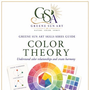 Puede incluir: Una guía de la serie Greene Sun Art Skills titulada Color Theory. La portada presenta una rueda de color en acuarela, una tabla de armonías de color y muestras. El texto incluye Greene Sun Art, Nature, Color, Spirit y Understand color.