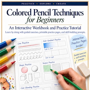 May include: A book titled Colored Pencil Techniques for Beginners: An Interactive Workbook and Practice Tutorial. The cover features colored pencils, a white eraser, and a practice page with sections for line, color gradient, shape, and texture.