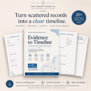 May include: A digital documentation system titled Evidence to Timeline, featuring printable templates for incident logs and evidence trackers. The design includes blue text and line art on white paper, with sections for collecting, organising, and connecting records.