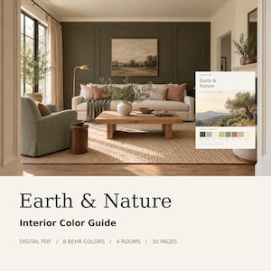 Puede incluir: Una guía digital de colores de interior titulada Earth & Nature, que incluye un PDF de 30 páginas con 8 colores de pintura Behr para 4 habitaciones. La portada muestra una sala con paredes verde oliva, sofá beige y mesa de centro.