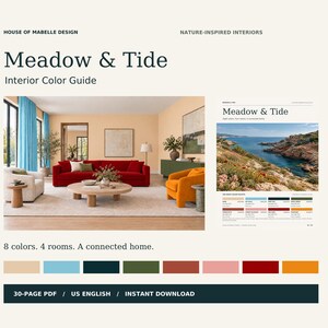 May include: A digital interior colour guide titled Meadow & Tide by House of Mabelle Design. It features a living room with a red sofa, orange chair, and blue curtains, alongside a coastal landscape photo and a palette of eight distinct colours.