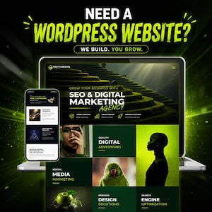 Op de afbeelding: Een laptop en een smartphone tonen de website van een digitaal marketingbureau. De tekst luidt NEED A WORDPRESS WEBSITE? WE BUILD. YOU GROW. Het scherm toont secties voor SEO, digitale advertenties, sociale media en ontwerpdiensten.