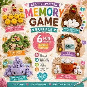 May include: A crochet pattern bundle for a memory game featuring six themes: a mama chicken with chicks, a mama chicken with eggs, a mama turtle with babies, milk with cookies, a mama octopus with babies, and hot cocoa with marshmallows.