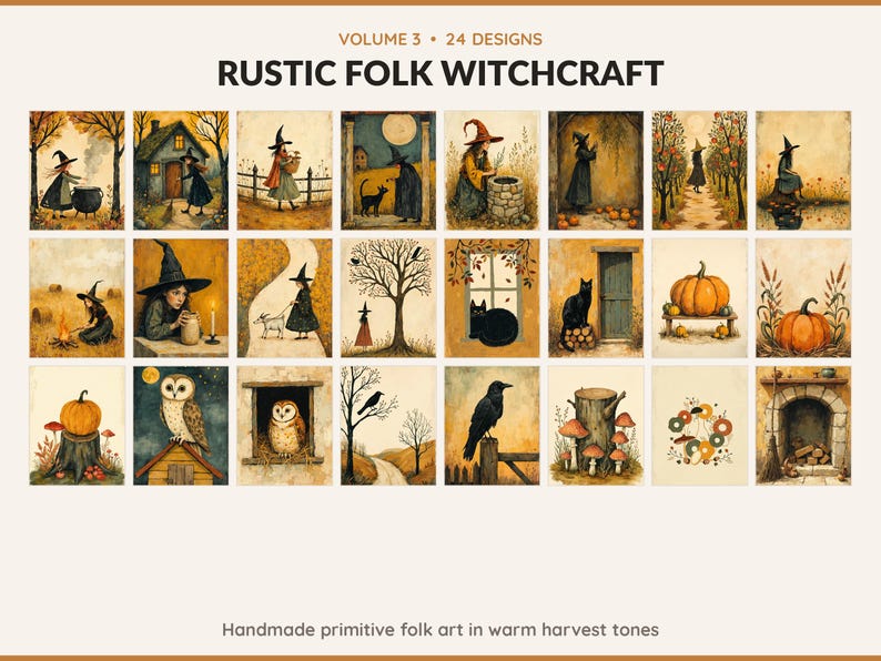 Volume 3 Rustic Folk Witchcraft: 24 printable Halloween art designs, handmade primitive folk art in warm harvest tones