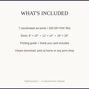 What's included: 7 art prints as 300 DPI PDFs in three sizes plus printing guide and thank-you card