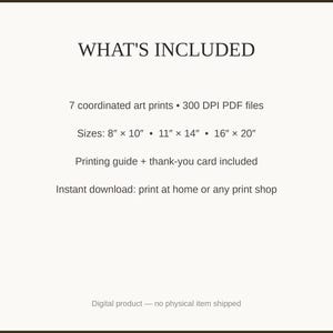 What's included: 7 art prints as 300 DPI PDFs in three sizes plus printing guide and thank-you card