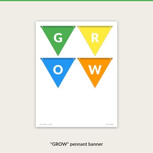 Pennant banner spelling GROW