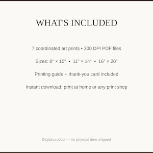 What's included: 7 art prints as 300 DPI PDFs in three sizes plus printing guide and thank-you card