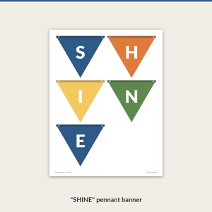 Pennant banner spelling SHINE