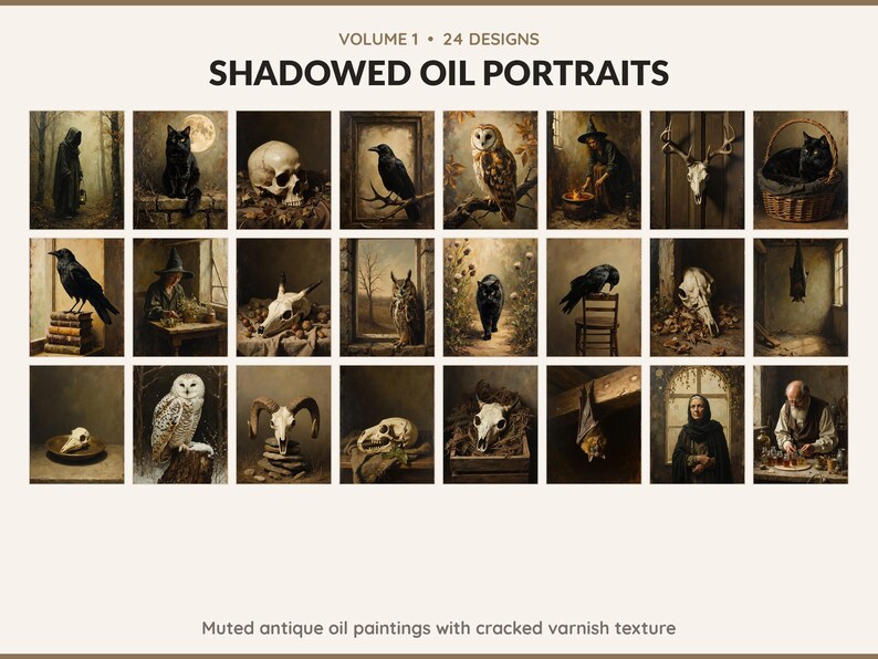 Volume 1 Shadowed Oil Portraits: 24 printable Halloween art designs, muted antique oil paintings with cracked varnish texture