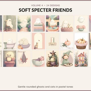 Volume 4 Soft Specter Friends: 24 printable Halloween art designs, gentle rounded ghosts and cats in pastel tones