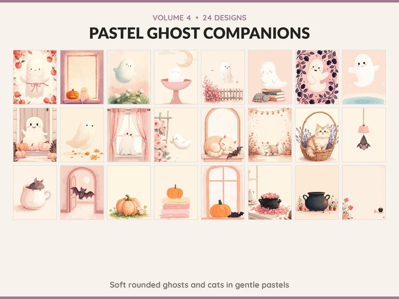 Volume 4 Pastel Ghost Companions: 24 printable Halloween art designs, soft rounded ghosts and cats in gentle pastels