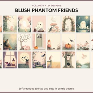 Volume 4 Blush Phantom Friends: 24 printable Halloween art designs, soft rounded ghosts and cats in gentle pastels