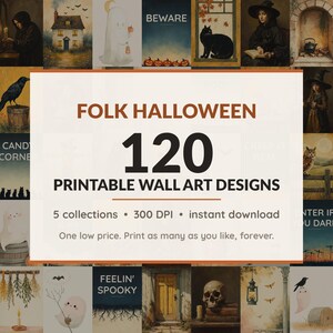 Halloween printable wall art mega bundle with 120 art prints in 5 collections: Harvest Folk Motifs, Shadowed Oil Studies, Cottage Hearth Scenes, Blush Ghost Companions, Night Field Posters
