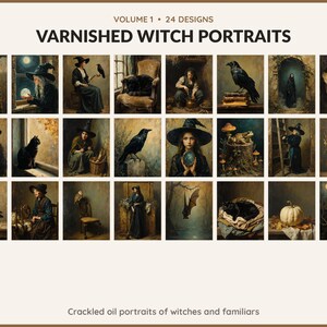 Volume 1 Varnished Witch Portraits: 24 printable Halloween art designs, crackled oil portraits of witches and familiars