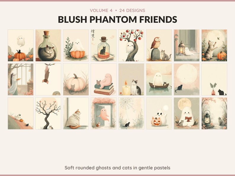 Volume 4 Blush Phantom Friends: 24 printable Halloween art designs, soft rounded ghosts and cats in gentle pastels