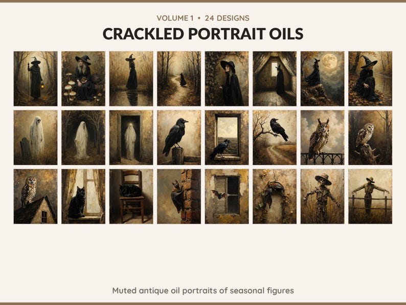 Volume 1 Crackled Portrait Oils: 24 printable Halloween art designs, muted antique oil portraits of seasonal figures
