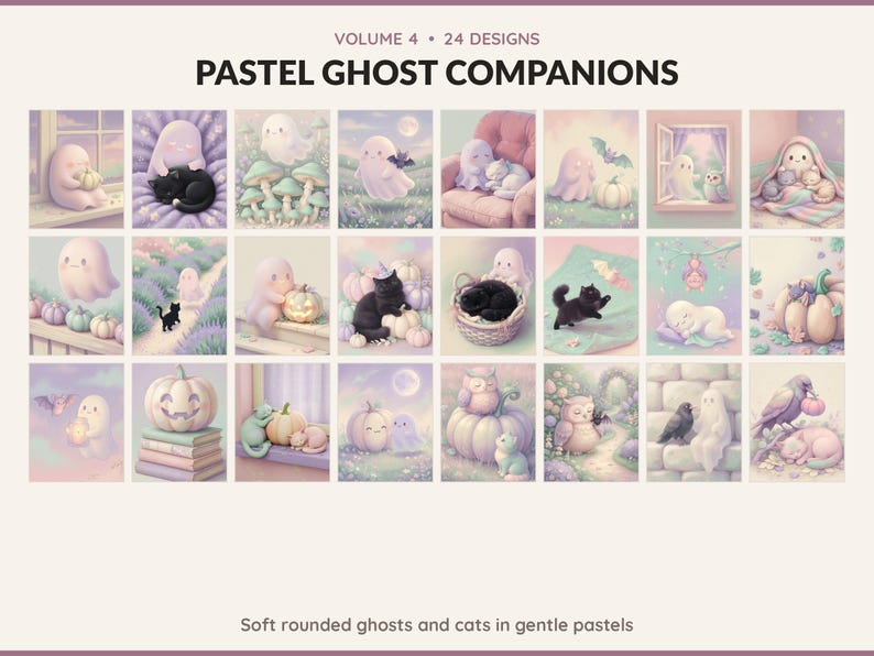 Volume 4 Pastel Ghost Companions: 24 printable Halloween art designs, soft rounded ghosts and cats in gentle pastels